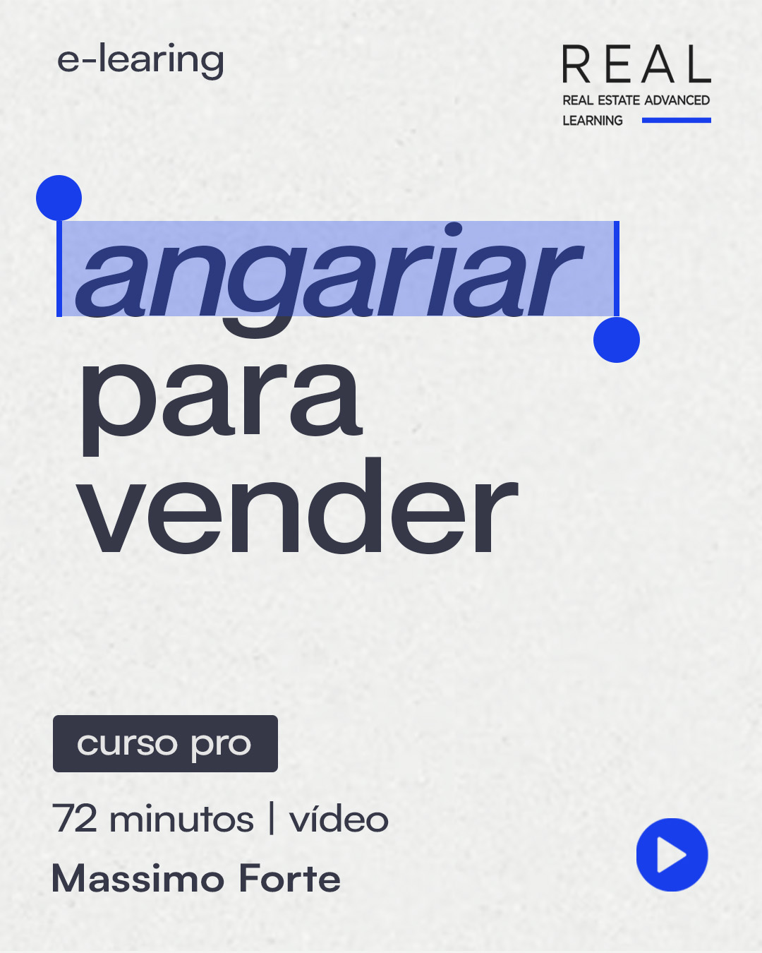 Angariar para Vender